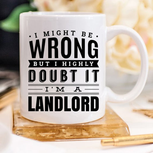 I Might Be Wrong Mug