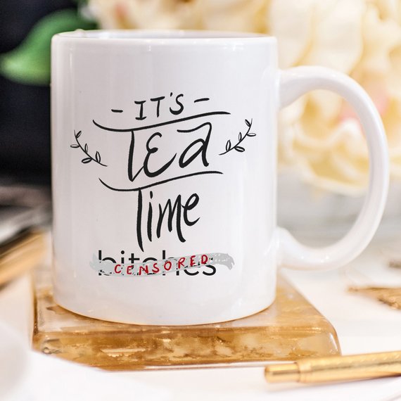 Monarchs- It's Tea Time Bitches Mug