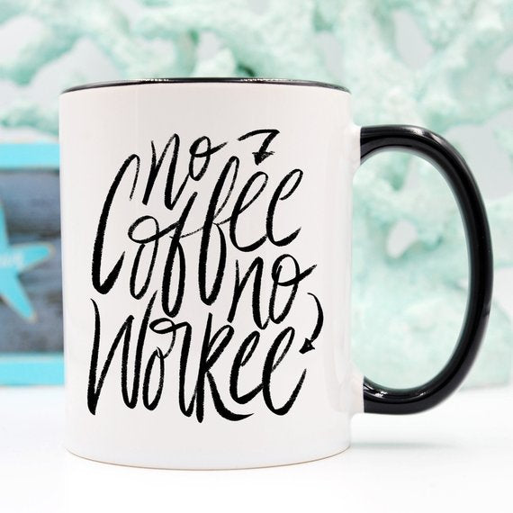 Monarchs- No Coffee No Workee Mug