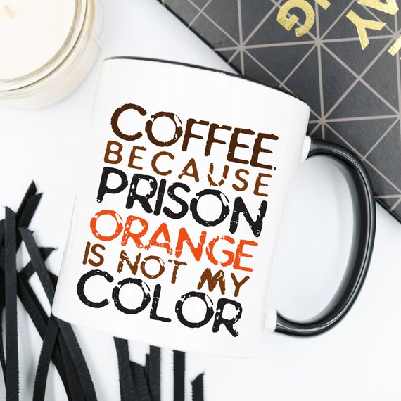 Monarchs- Coffee. Because Prison Orange Is Not My Color